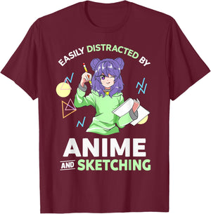 Easily Distracted By Anime and Sketching Anime T-Shirt - T-Shirt | Maroon