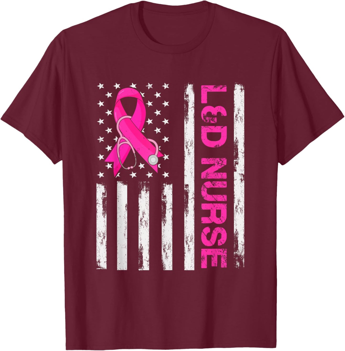 L&D Nurse American Flag Breast Cancer Awareness Pink Ribbon Women Men T-Shirt - T-Shirt | Maroon