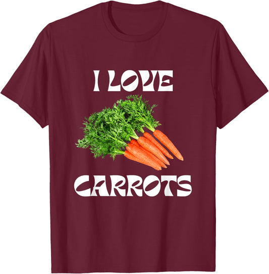 I Love Carrots T-Shirt - T-Shirt | Maroon