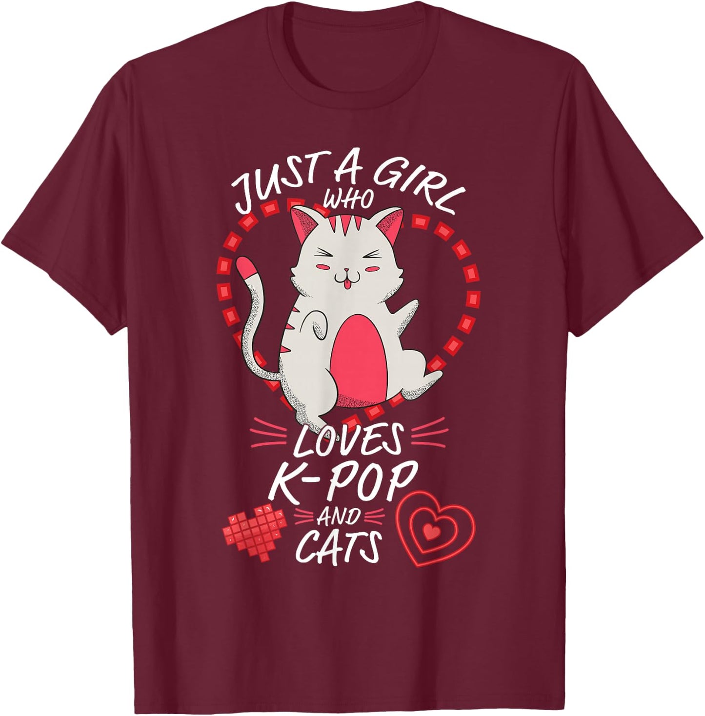 Just A Girl Who Loves K-Pop and Cats - Cute Anime Kawaii Cat T-Shirt - T-Shirt | Maroon