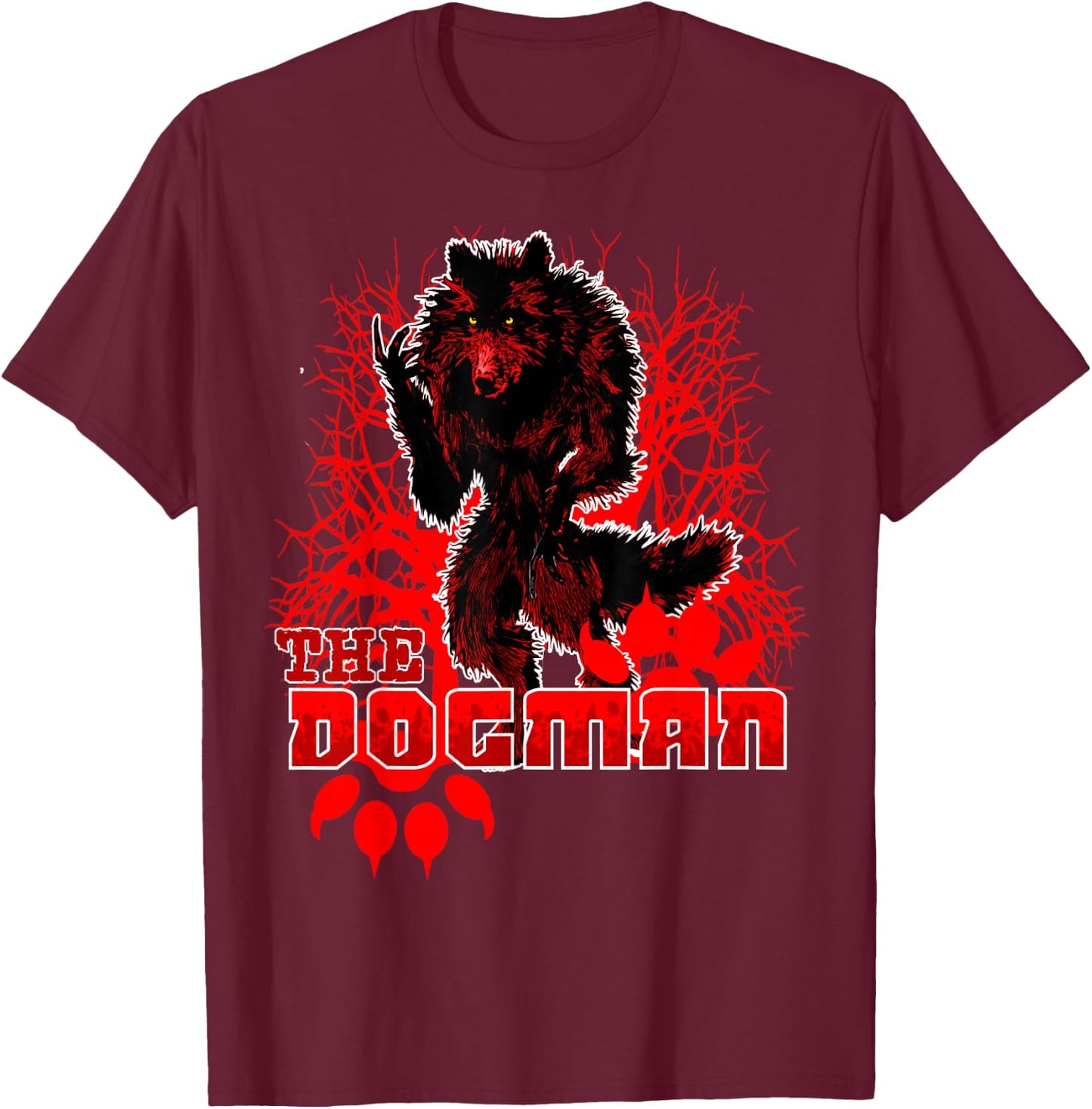 Dogman of America Red Wolf Monster Werewolf Skinwalker Beast T-Shirt - T-Shirt | Maroon