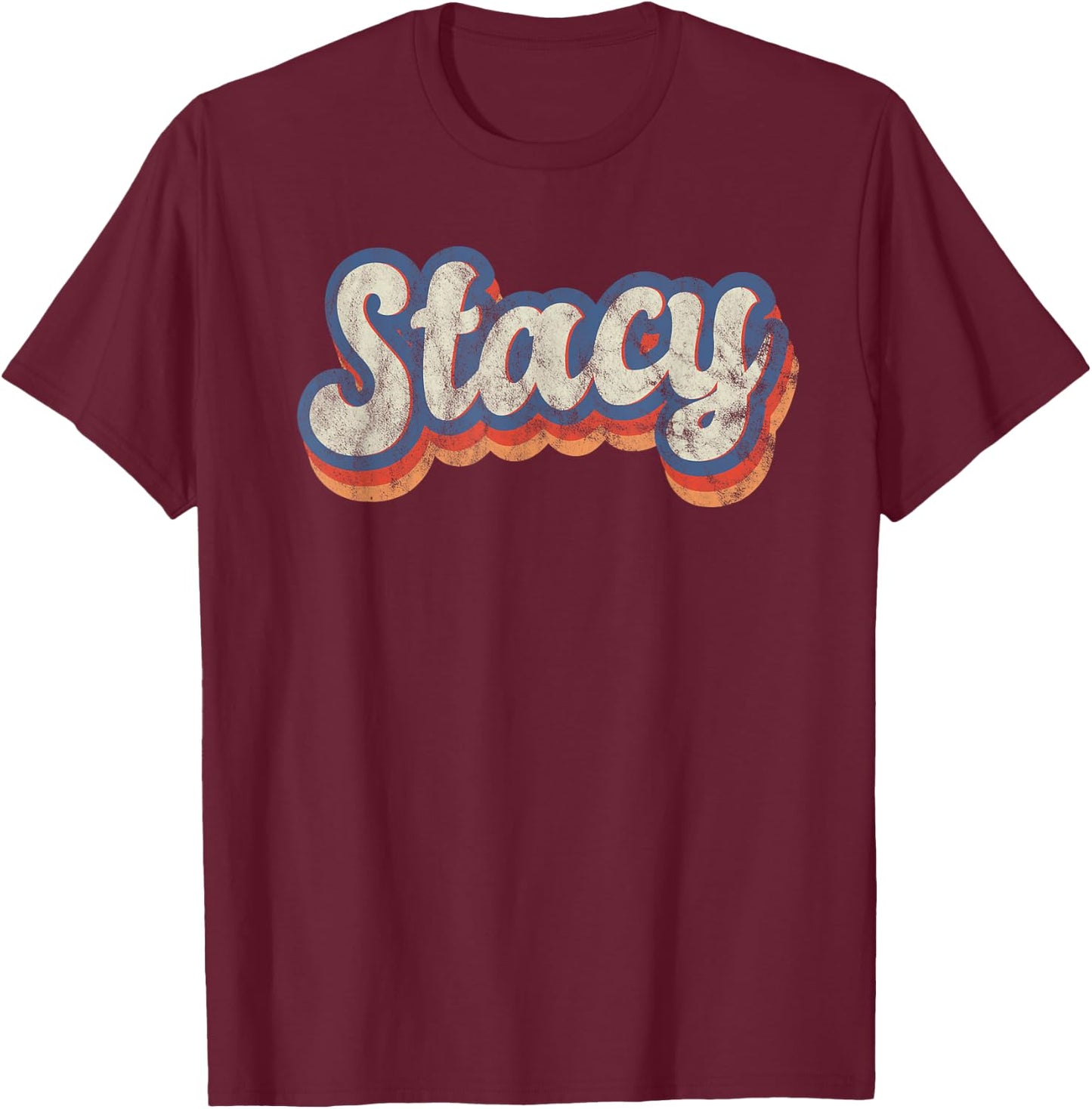 Stacy Personalized Name Shirt Custom Lettering 70's T-Shirt - T-Shirt | Maroon