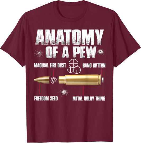 Anatomy Of A Pew Pew - Ammo Gun Lovers T-Shirt - T-Shirt | Maroon