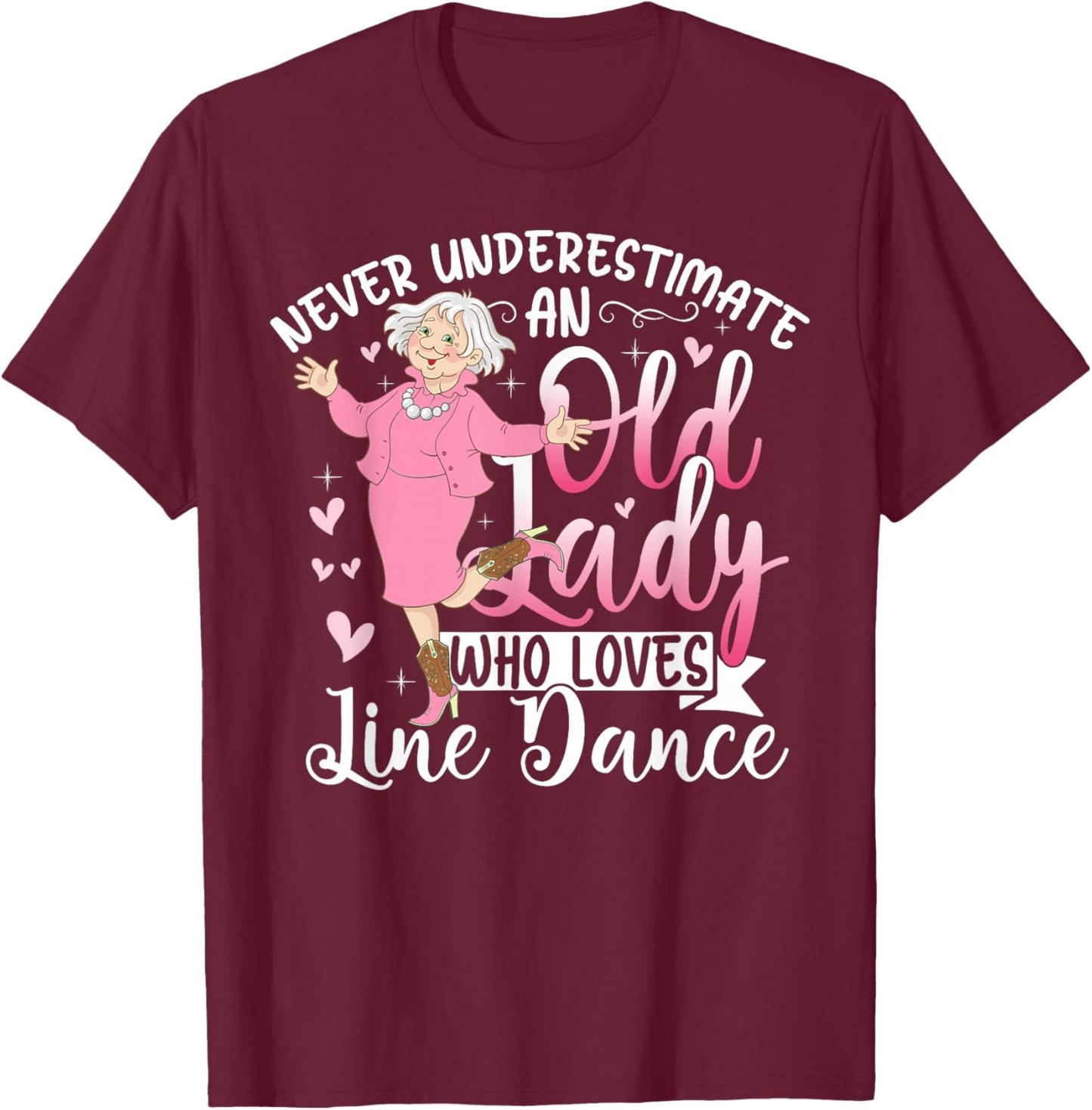 Line Dancing Choreographer Dance Teacher Grandma Dancer Gift T-Shirt - T-Shirt | Maroon