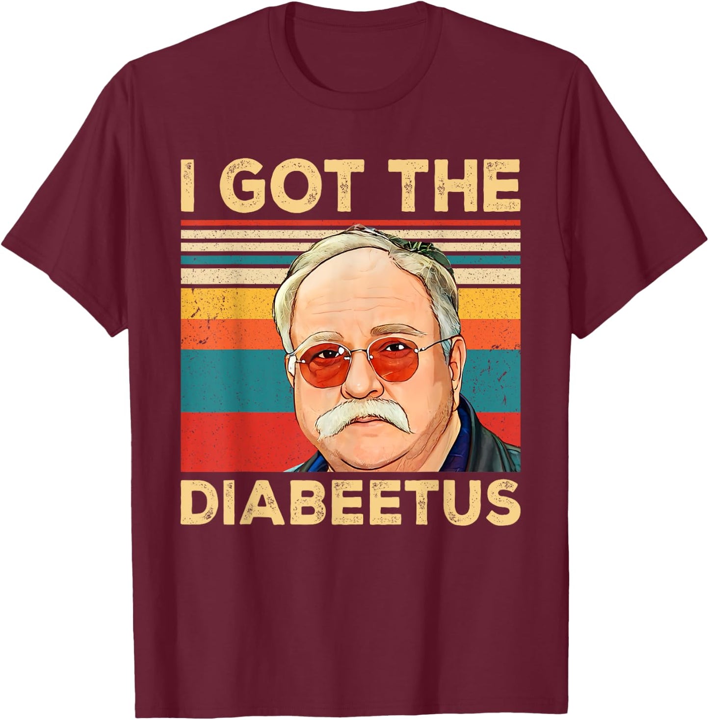 Funny Diabetes Awareness Outfits Family Matching -Adults Retro I Got The Diabeetus Funny Pancreas Diabetes Awareness Black Small Short Sleeve T-Shirt - T-Shirt | Maroon