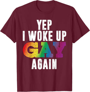 Woke UP Gay Again Pride Rainbow Queer Schwul CSD Party LGBTQ T-Shirt - T-Shirt | Maroon