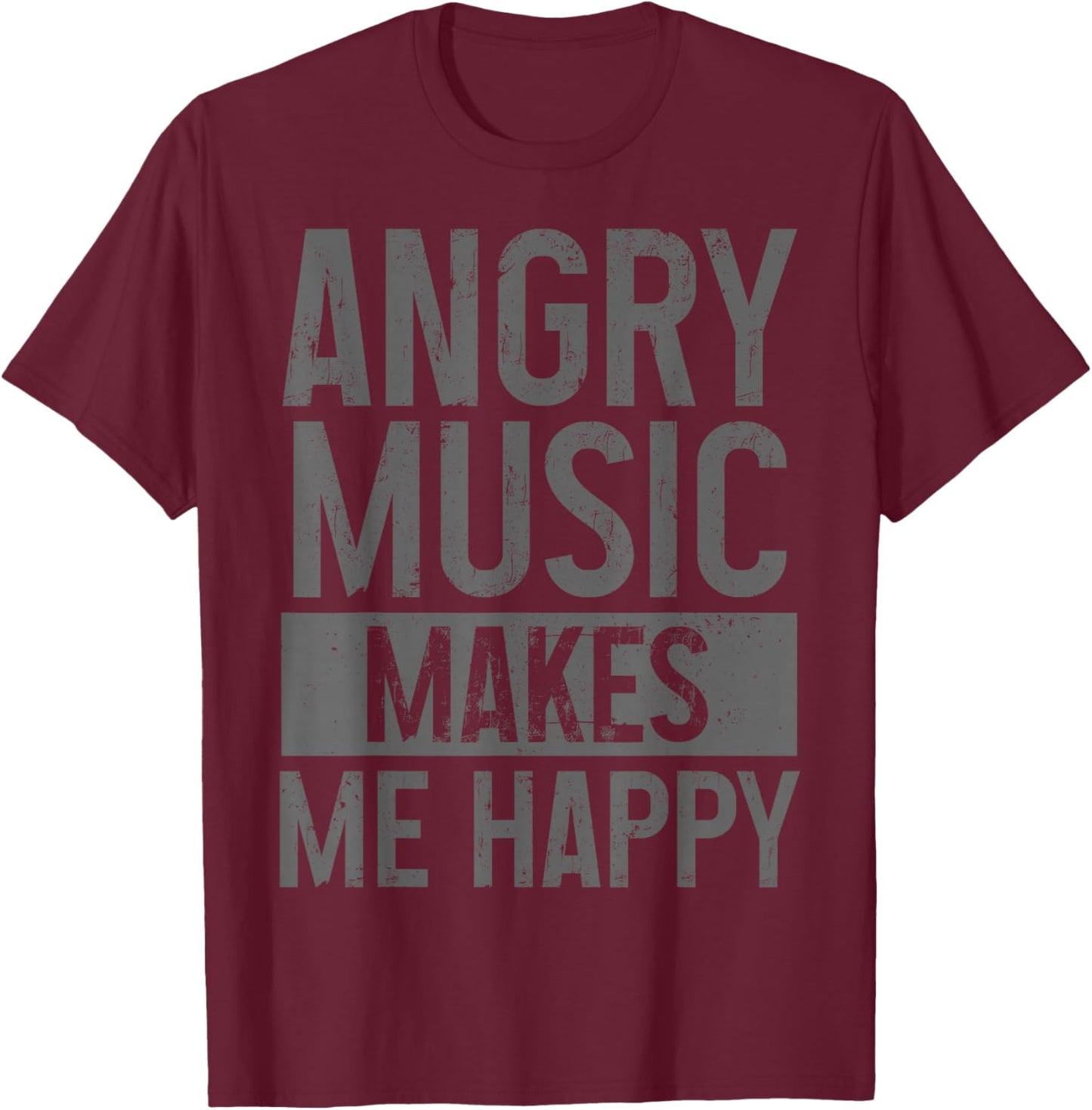 Angry Music Heavy Metal Death Metal Metalhead Metal Fan T-Shirt - T-Shirt | Maroon