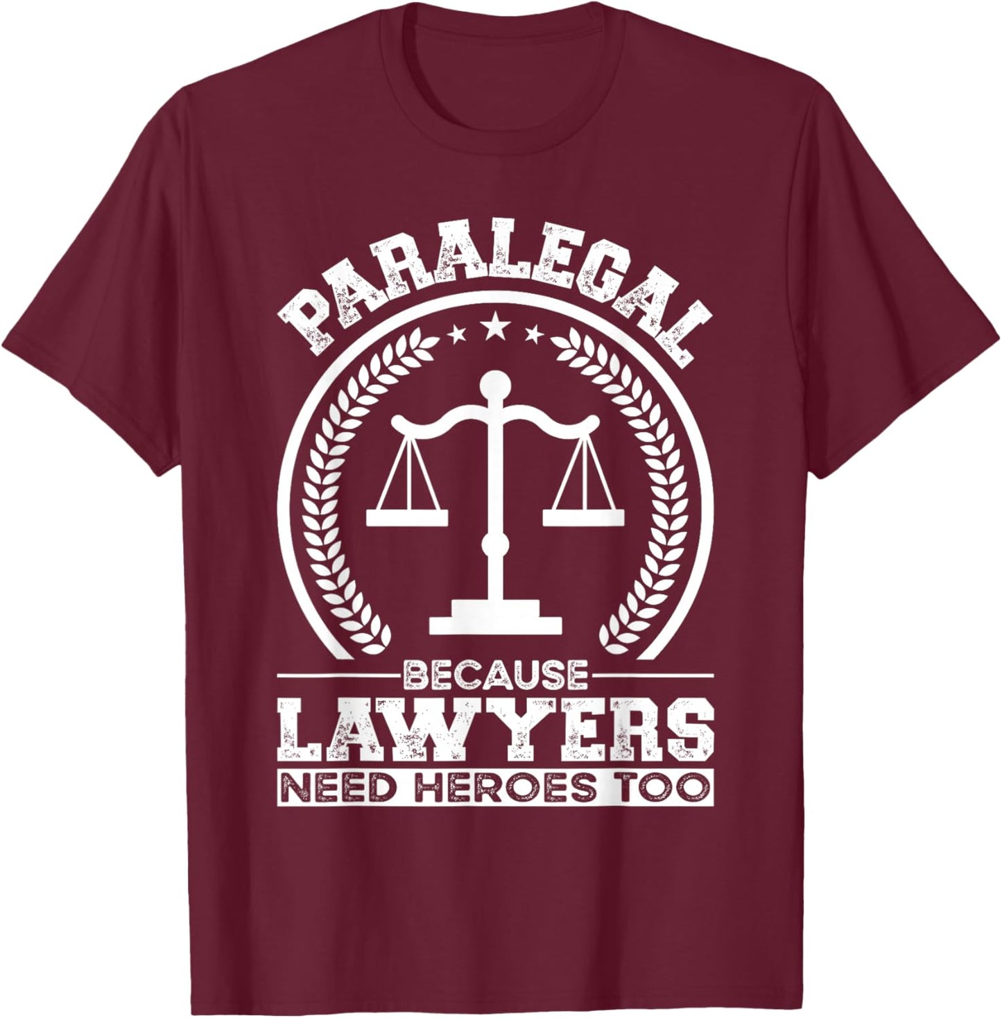 Paralegal T-Shirt - T-Shirt | Maroon