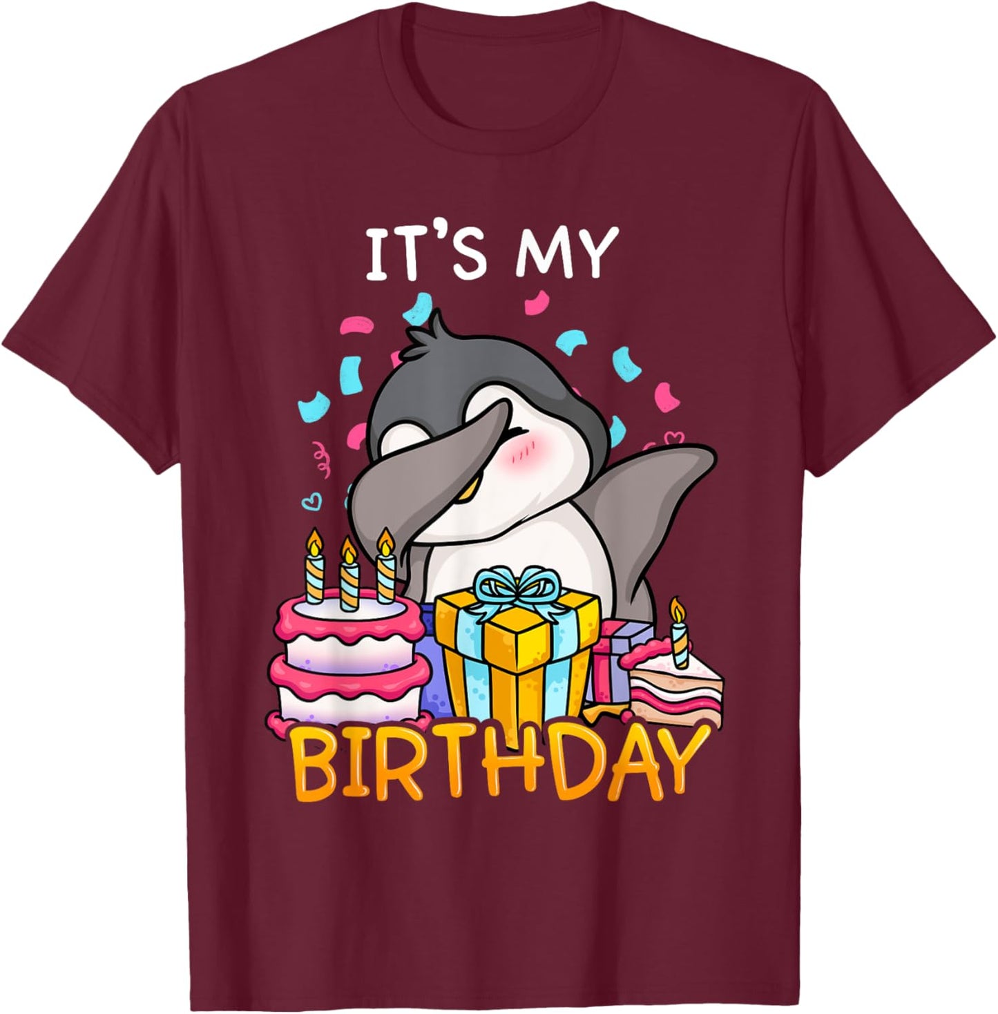 Its My Birthday Funny Dabbing Cute Penguin Dance Seabird T-Shirt - T-Shirt | Maroon