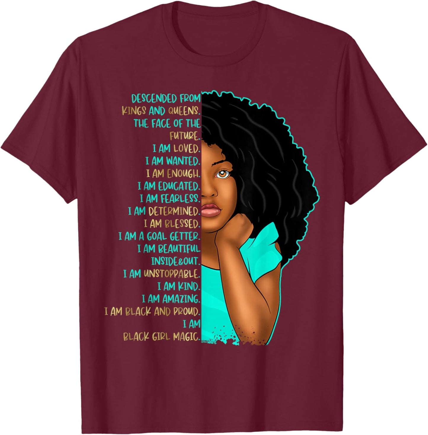 Girls Black Pride Self Care Black Girl Affirmations Kids T-Shirt - T-Shirt | Maroon