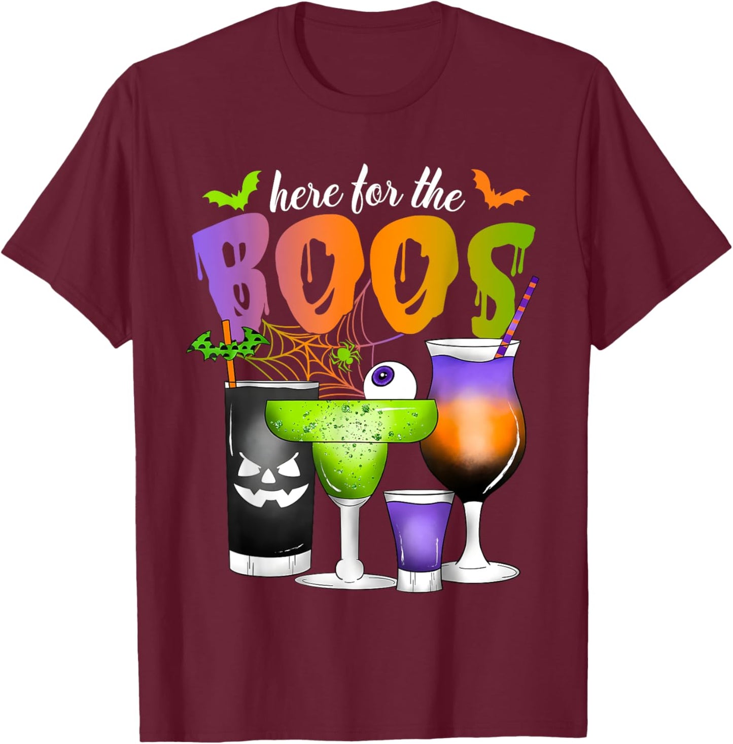 Here For The Boos Halloween Scary Glasses Drinking Spooky T-Shirt - T-Shirt | Maroon