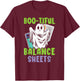 Boo-tiful Balance Sheets Scary Accountant Halloween T-Shirt - T-Shirt | Maroon