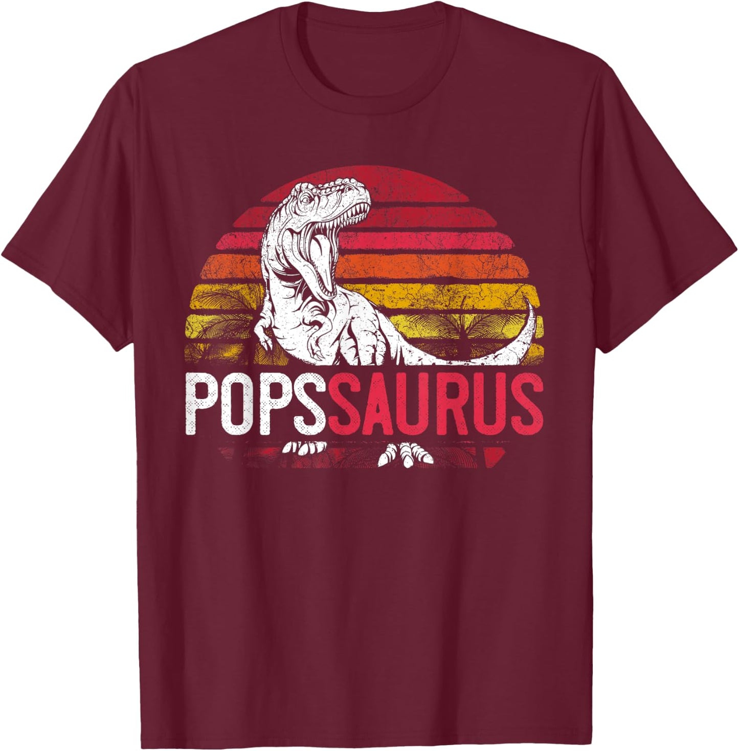 Pops Saurus Father's Day Popssaurus T Rex Dinosaur Grandpa T-Shirt - T-Shirt | Maroon