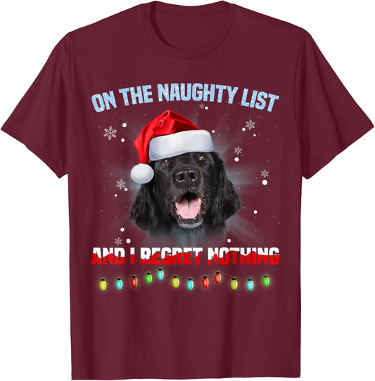 On The Naughty List And Flat Coated Retriever Christmas T-Shirt - T-Shirt | Maroon