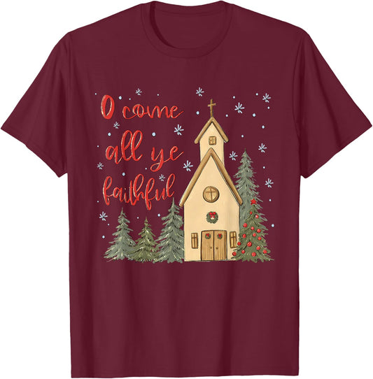 Vintage O Come All Ye Faithful Religious Christian Christmas T-Shirt - T-Shirt | Maroon