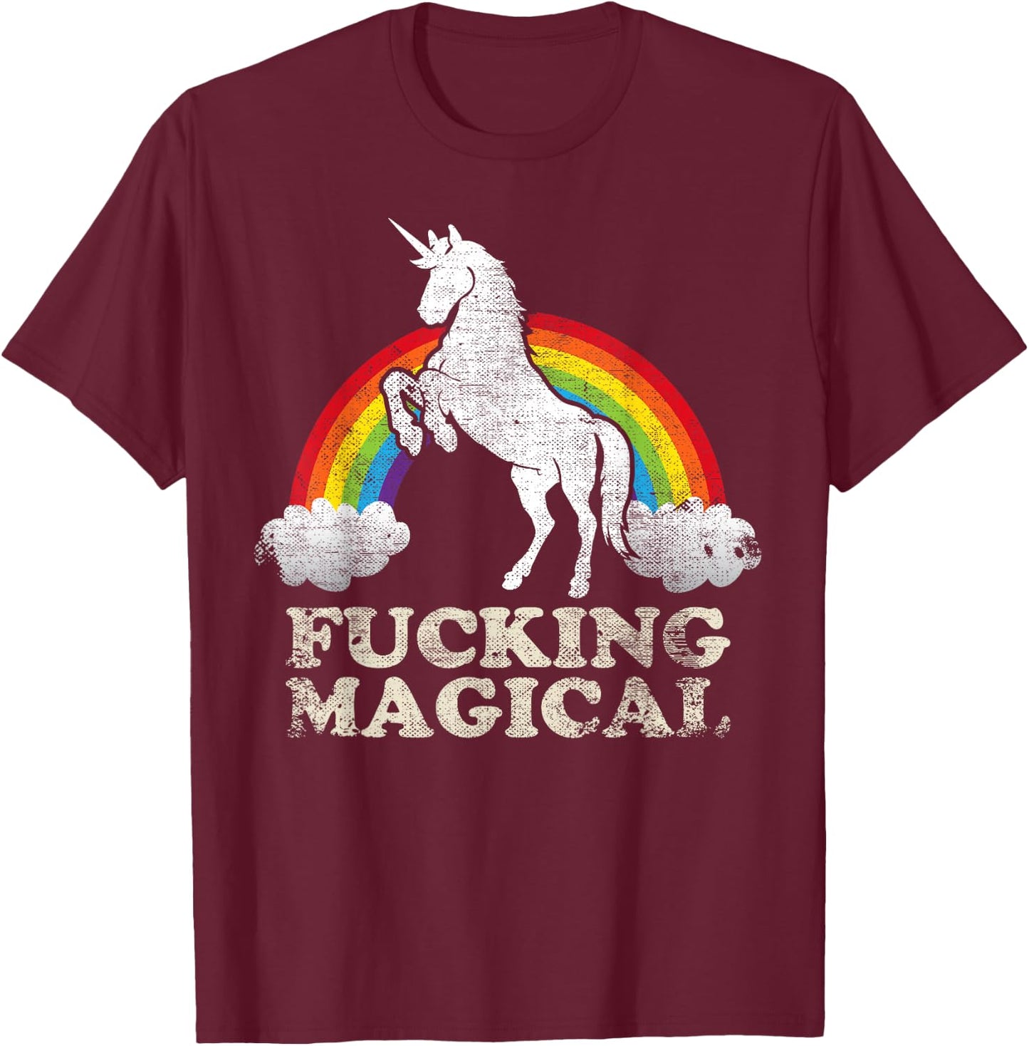 Funny Retro Adult Humour Fucking Magical Unicorn Rainbow T-Shirt - T-Shirt | Maroon