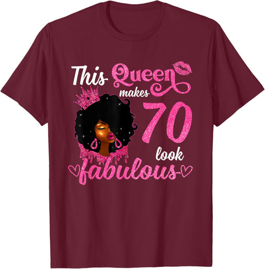 This Queen Makes 70 Look Fabulous 70th Birthday Queen Afro T-Shirt - T-Shirt | Maroon