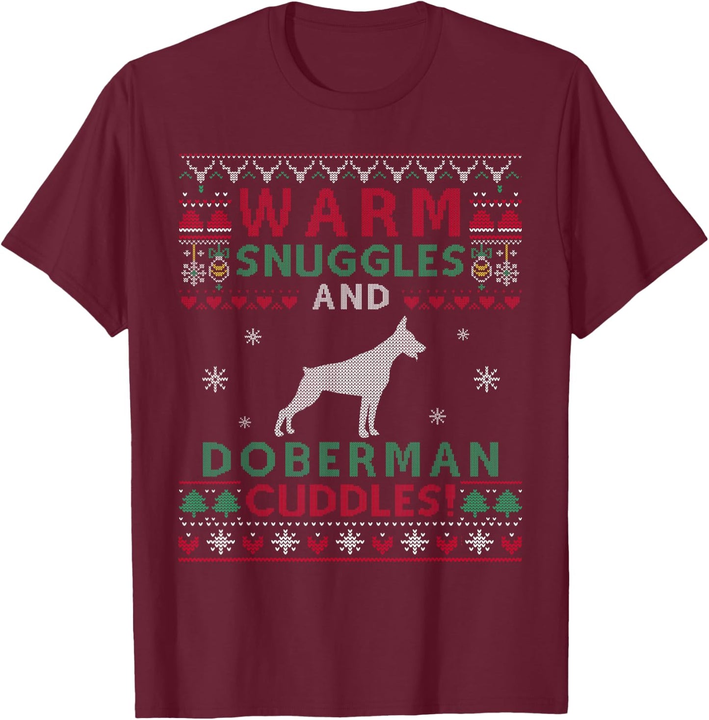 Doberman Christmas Dog Lover Gifts Christmas Doberman Dog Cuddles Pet Owners -Kids Ugly Christmas T-Shirt - T-Shirt | Maroon