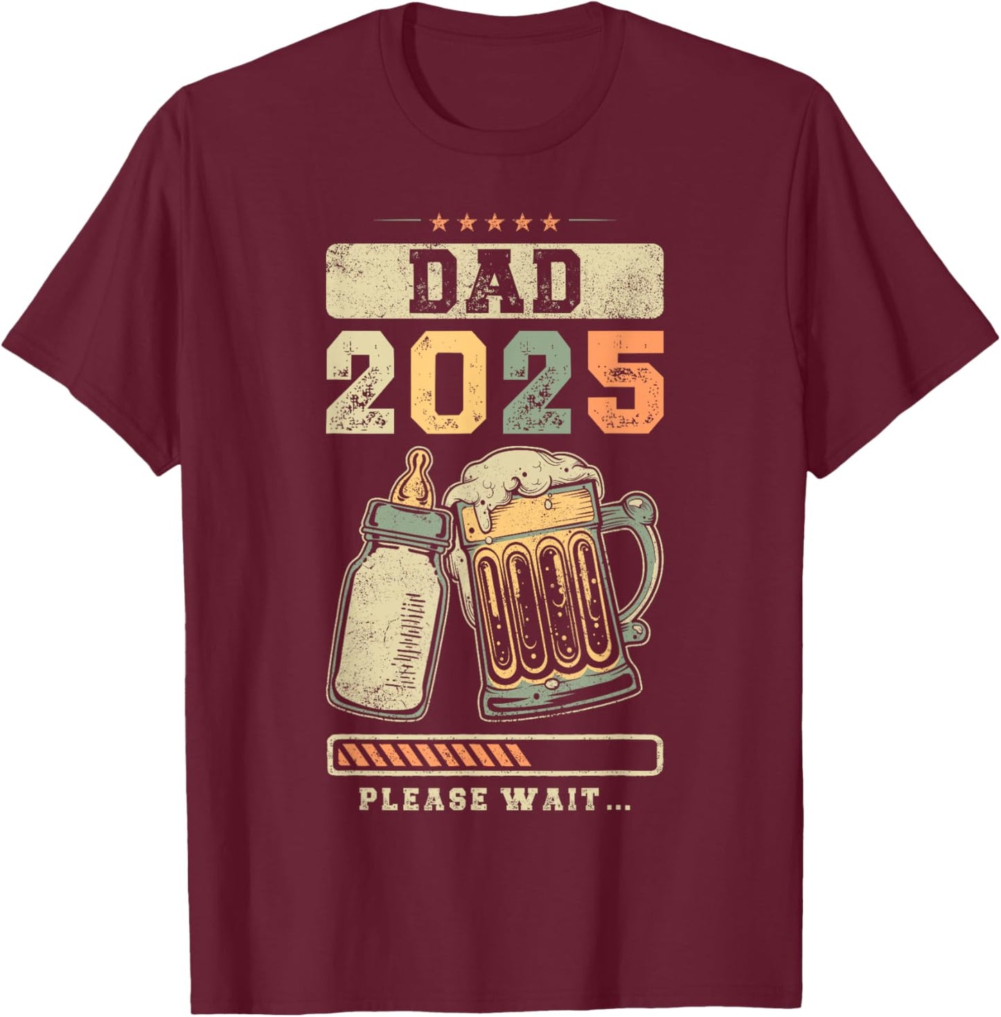Dad 2025, Pregnancy Reveal, Expecting Father, Future Daddy T-Shirt - T-Shirt | Maroon