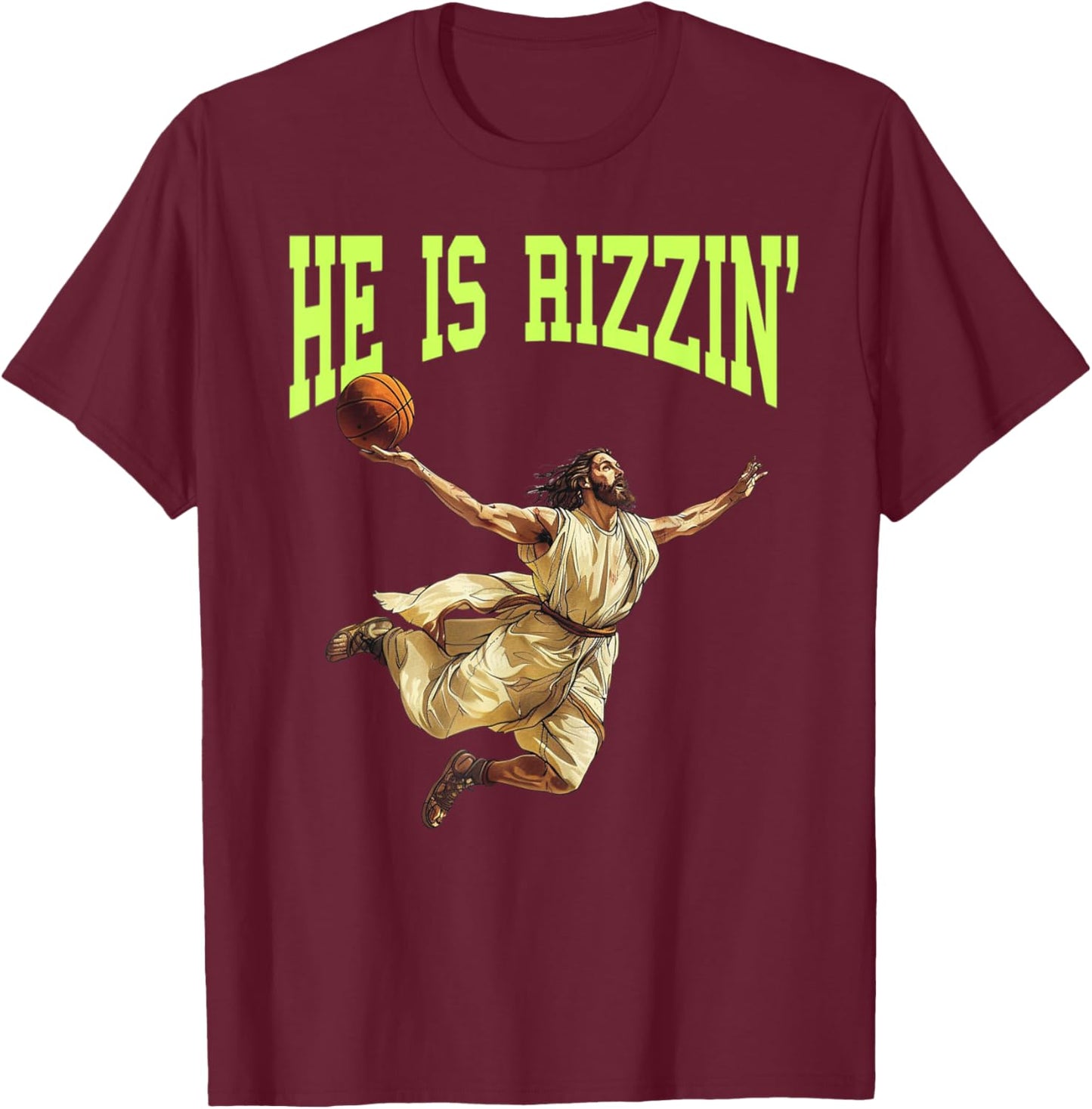 He Is Rizzin Funny Easter Balling Jesus Dunking Basketball T-Shirt - T-Shirt | Maroon