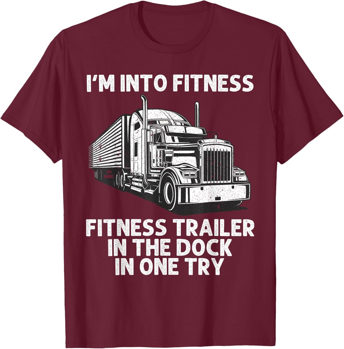 Best Truck Driver Art Dad Women Trucking CDL Trucker T-Shirt - T-Shirt | Maroon