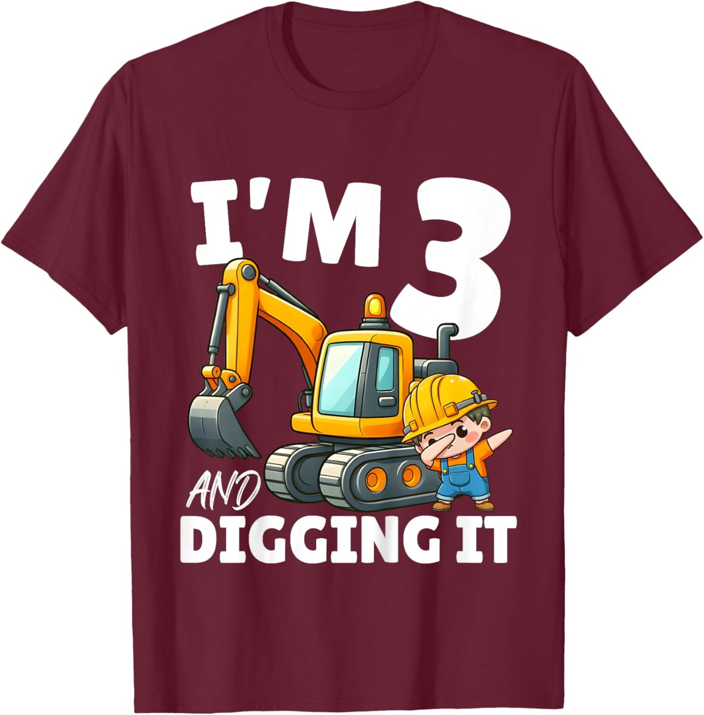 Kids I'm 3 And Digging It 3rd Birthday Dabbing Construction Boy T-Shirt - T-Shirt | Maroon