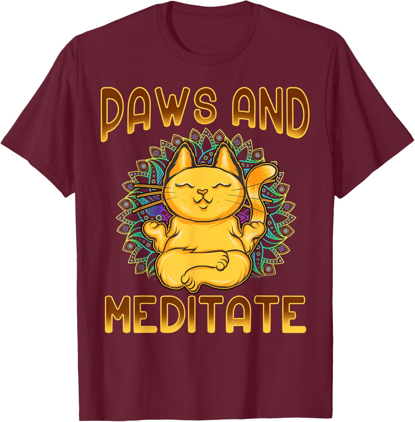 Yoga Paws And Meditate Funny Cat Lover Yogi Namaste Kitten Men Women Kids T-Shirt - T-Shirt | Maroon