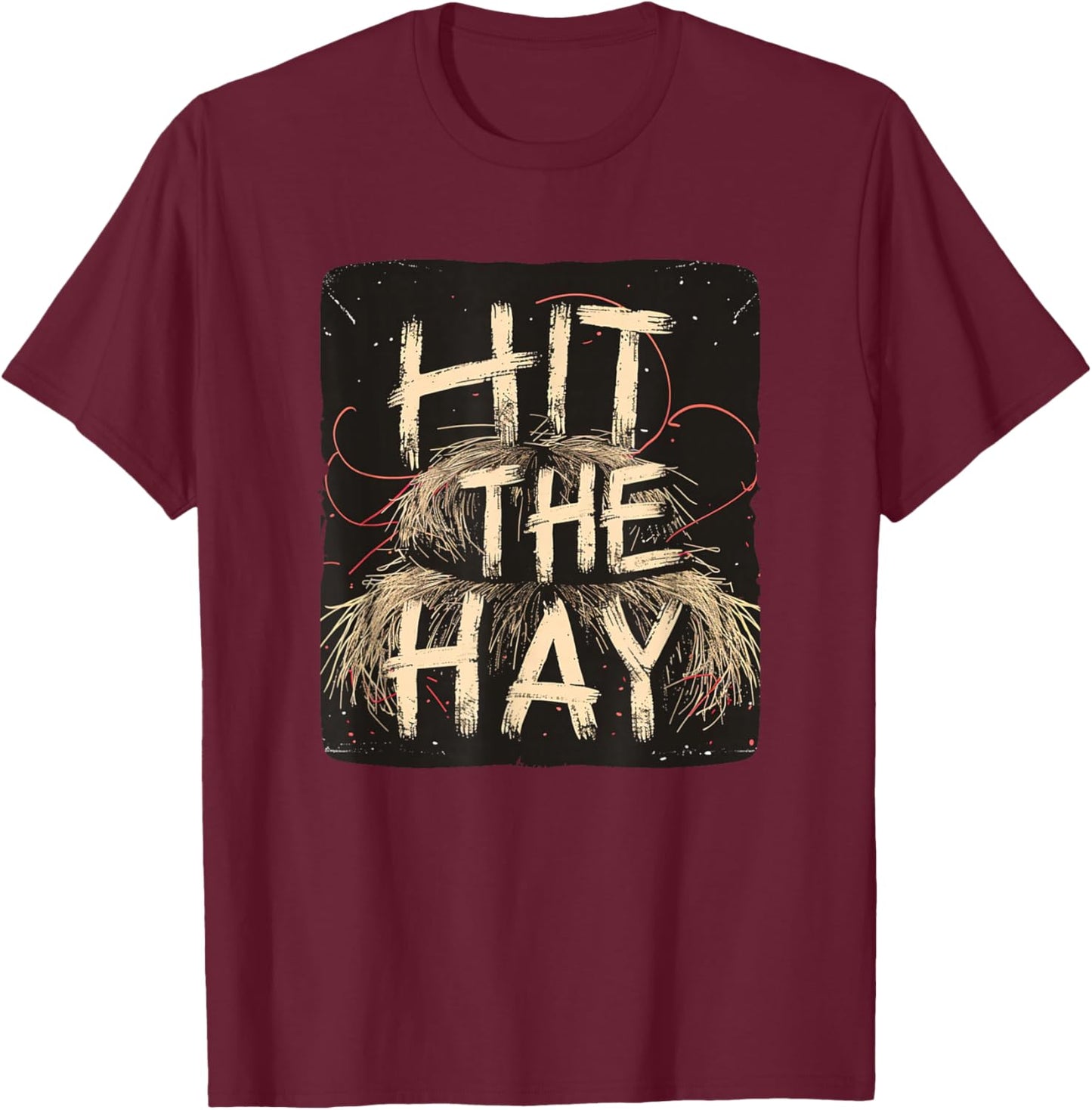 Funny Sleep Wear Costume with hit the hay T-Shirt - T-Shirt | Maroon