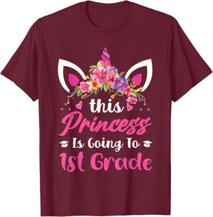 Princess Going to 1st Grade for Girls Back to School T-Shirt - T-Shirt | Maroon