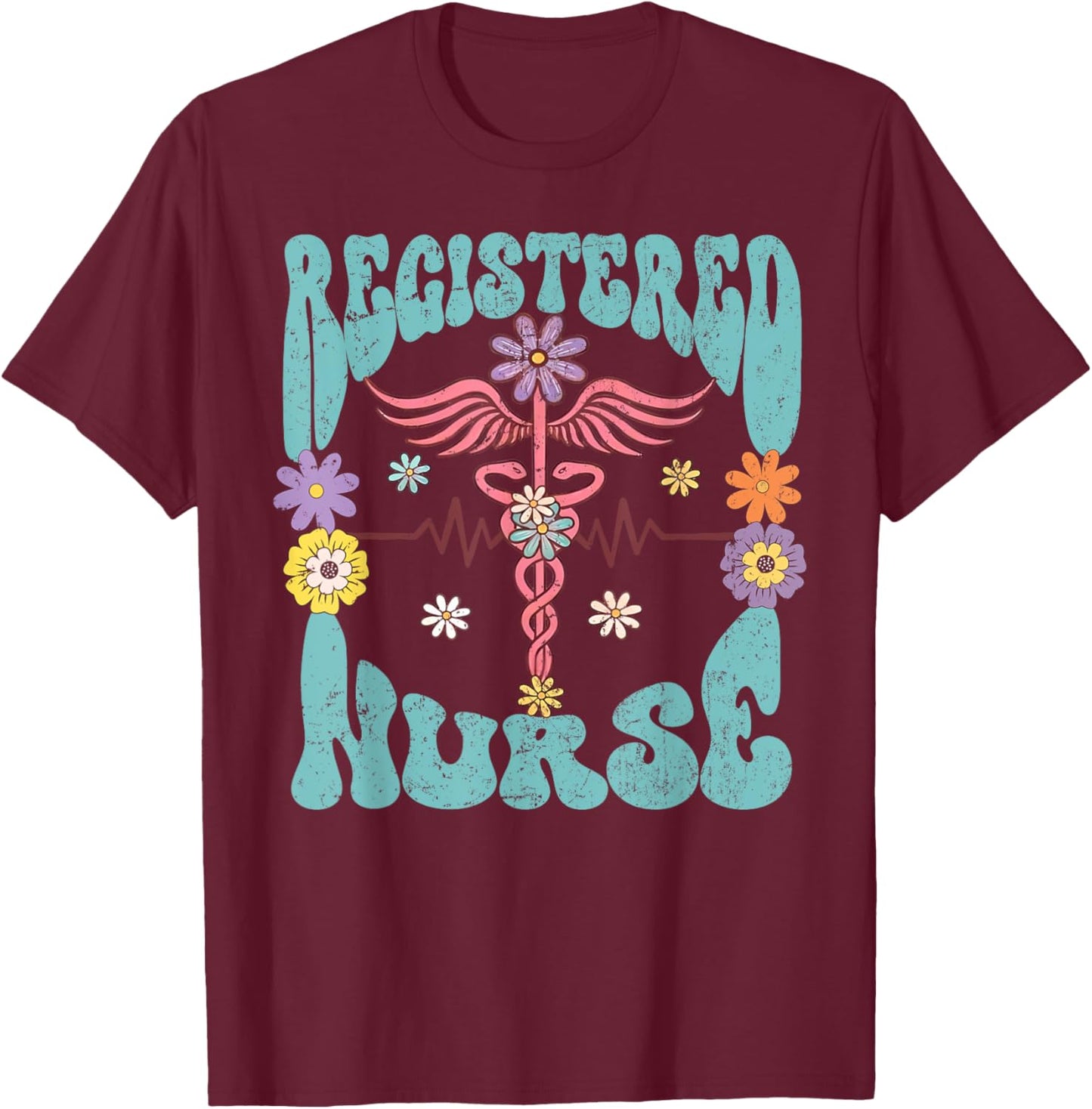 Registered Nurse Retro Groovy Floral RN Nursing Staff Gifts T-Shirt - T-Shirt | Maroon