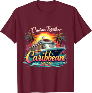 Cruise Squad Cruisin Together Caribbean 2025 Family Vacation T-Shirt - T-Shirt | Maroon