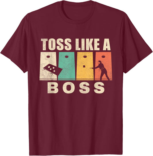Funny Cornhole Shirt Women Toss Like A Boss Dad T-Shirt - T-Shirt | Maroon