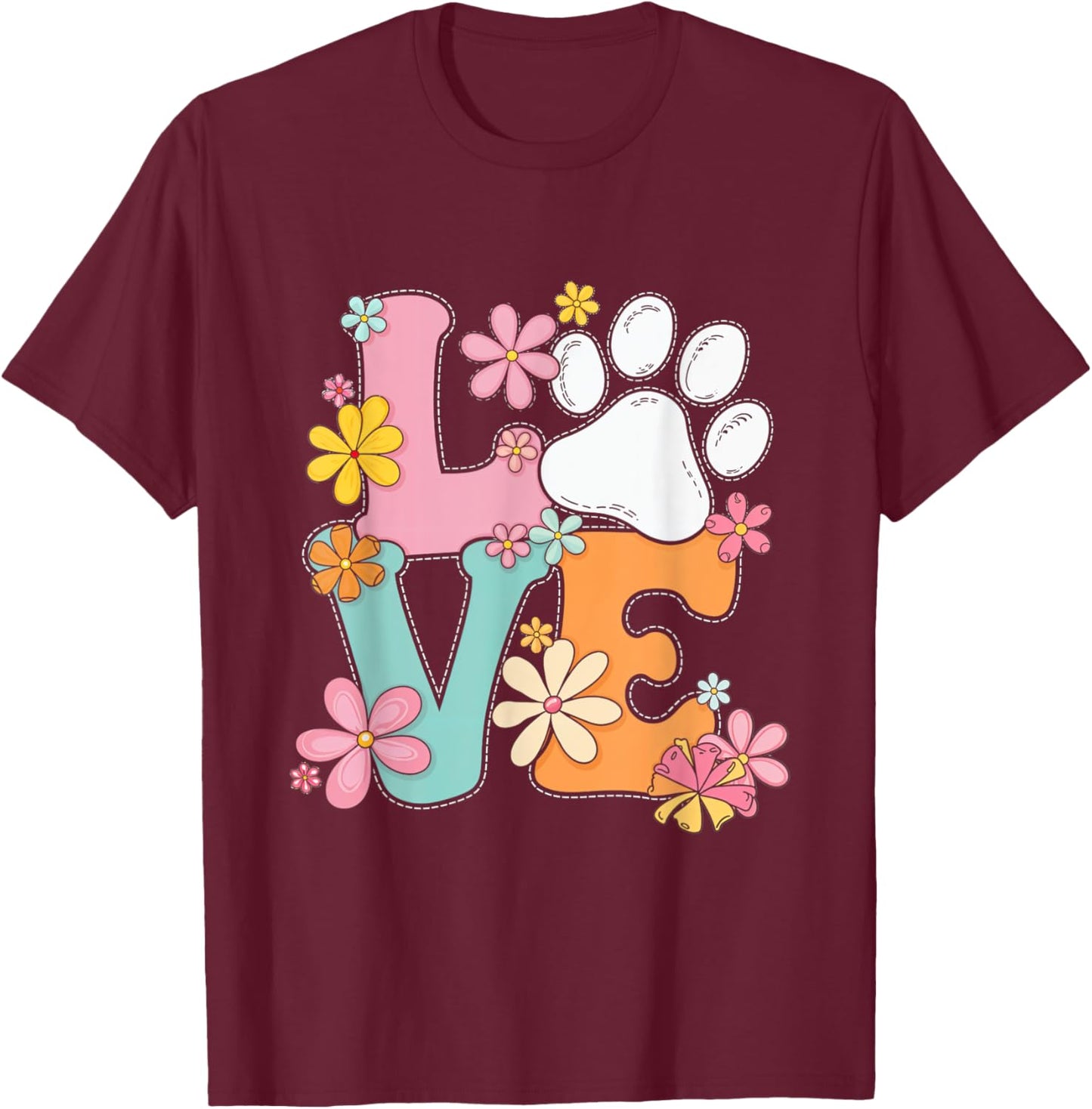 Love Paw Print Flowers Pet Owner Animal Lover T-Shirt - T-Shirt | Maroon