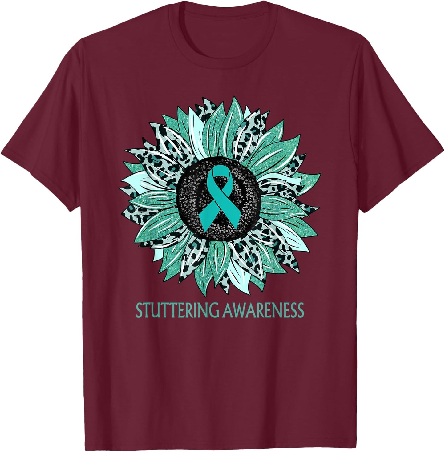 Leopard Sunflower Stuttering Awareness Teal Ribbon T-Shirt - T-Shirt | Maroon