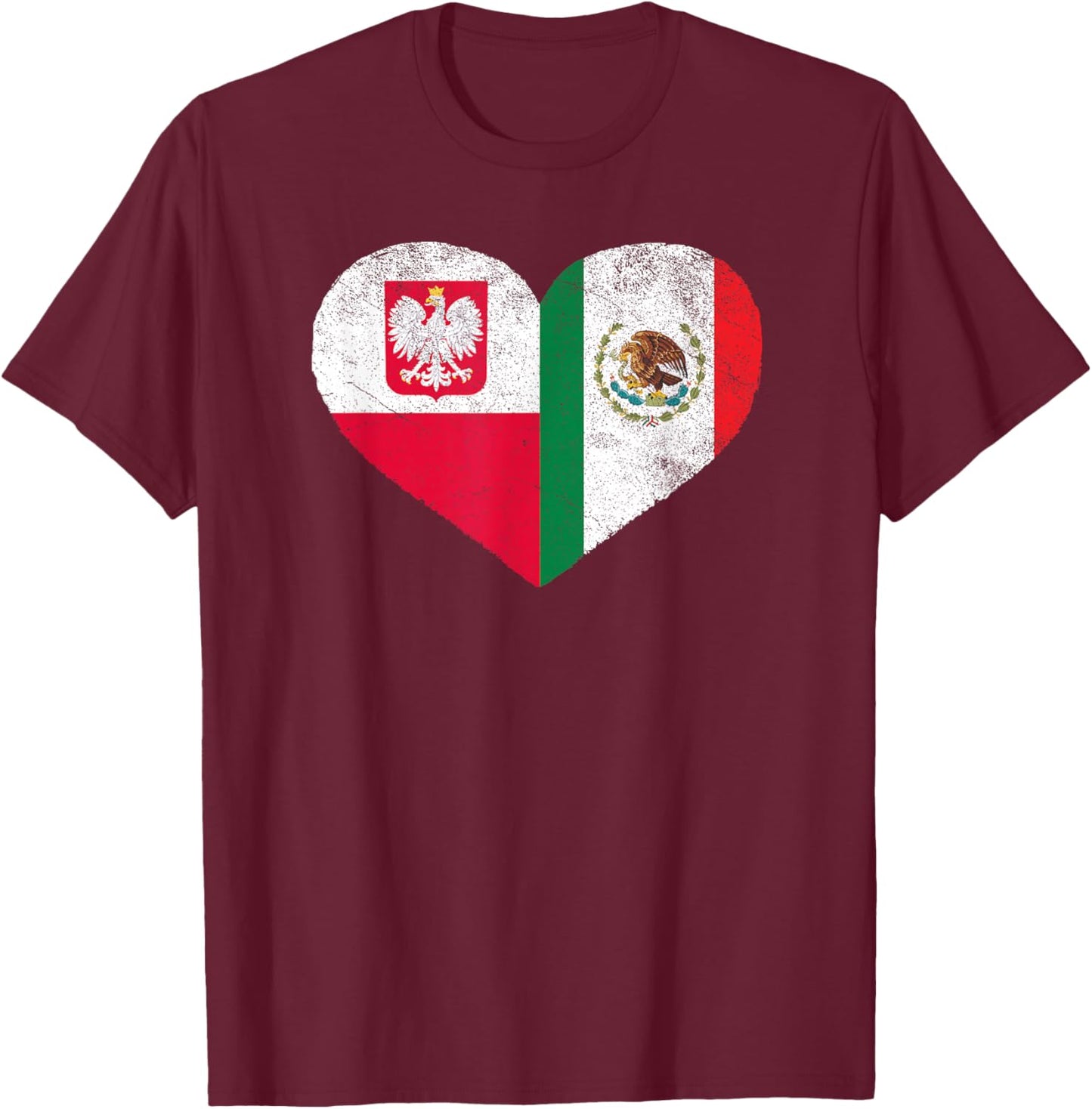 Polish Mexican Flag Heart Poland Mexico T-Shirt - T-Shirt | Maroon