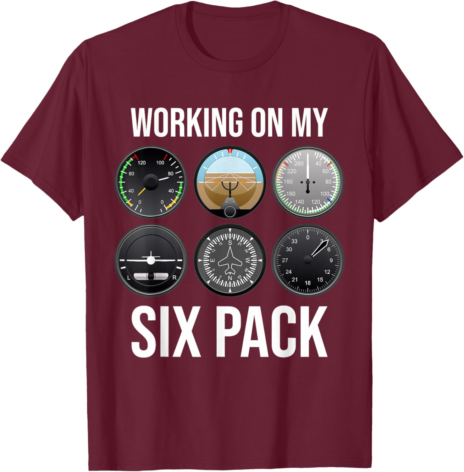 Working On My Six Pack Funny Pilot Aviator Aviation Airline T-Shirt - T-Shirt | Maroon