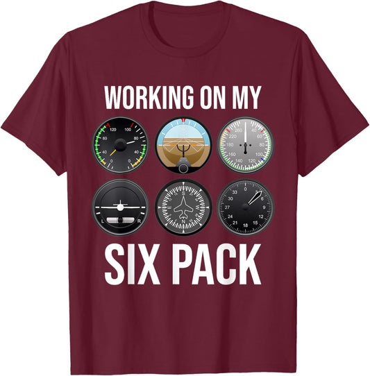 Working On My Six Pack Funny Pilot Aviator Aviation Airline T-Shirt - T-Shirt | Maroon