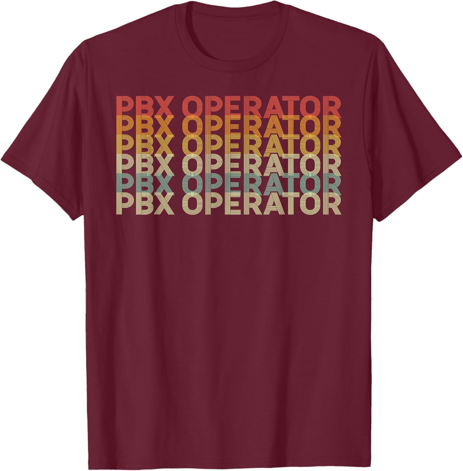 Retro 70s Pbx Operator Job Title T-Shirt - T-Shirt | Maroon