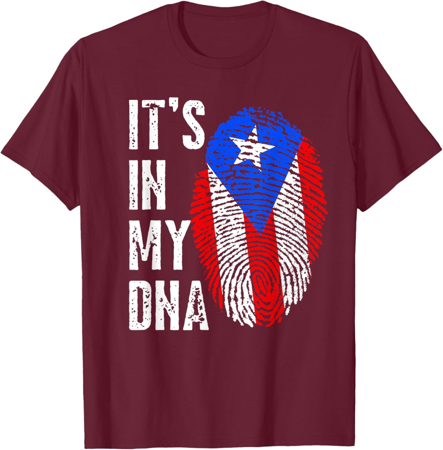 It's In My DNA Men Women Kids Puerto Rico Puerto Rican Flag T-Shirt - T-Shirt | Maroon
