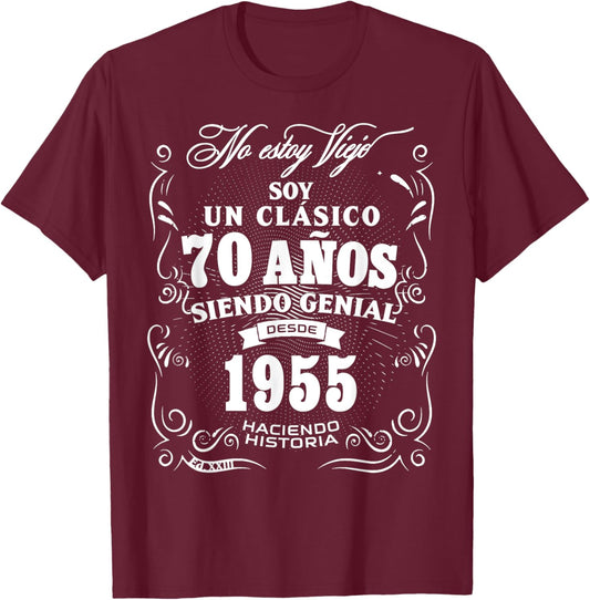 Vintage 70th Birthday Men Funny 1955 70 Birthday Spanish T-Shirt - T-Shirt | Maroon