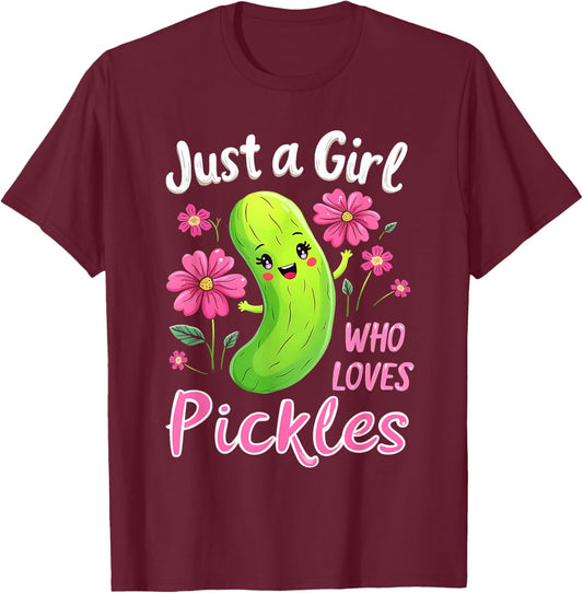 Just a Girl Who Loves Pickles Funny Toddler Pickle Costume T-Shirt - T-Shirt | Maroon