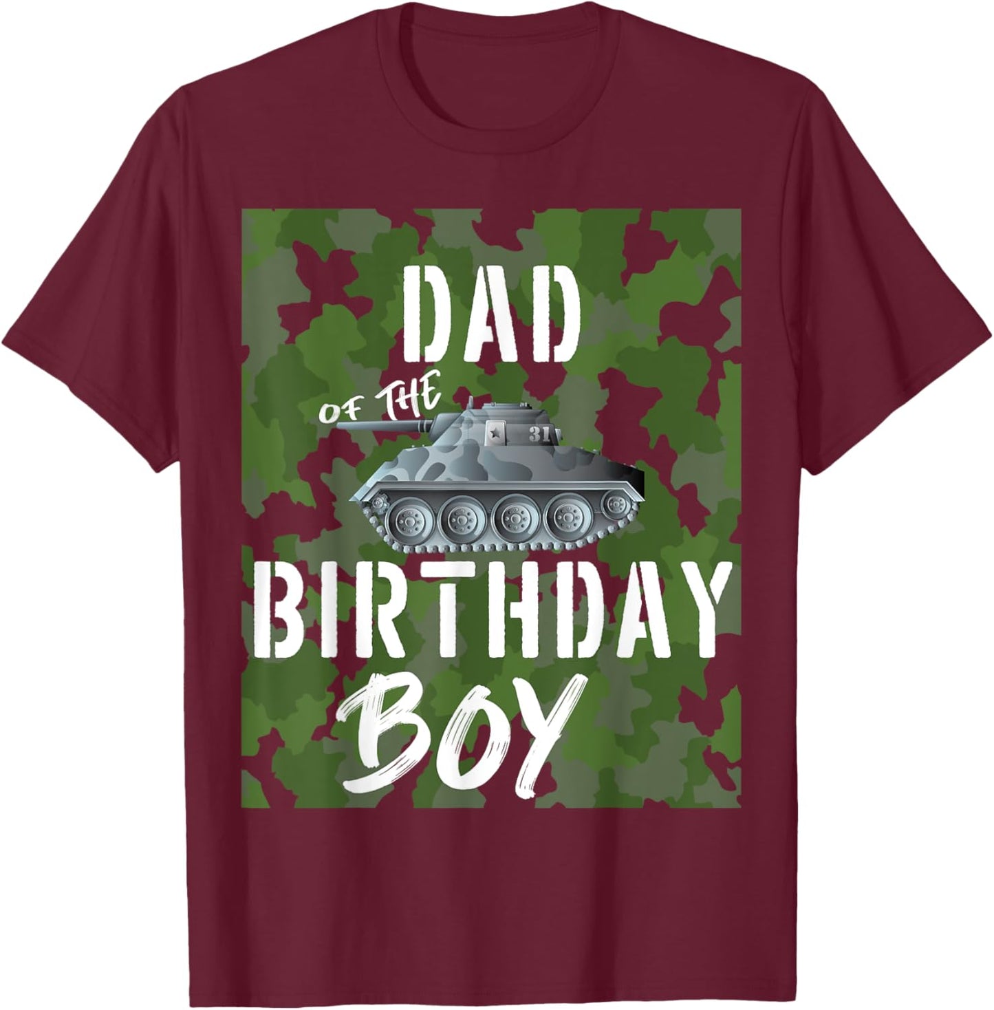 Dad Of The Birthday Boy Military Tank Matching Family T-Shirt - T-Shirt | Maroon