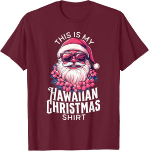 This Is My Hawaiian Christmas Shirt Family Mele Kalikimaka T-Shirt - T-Shirt | Maroon