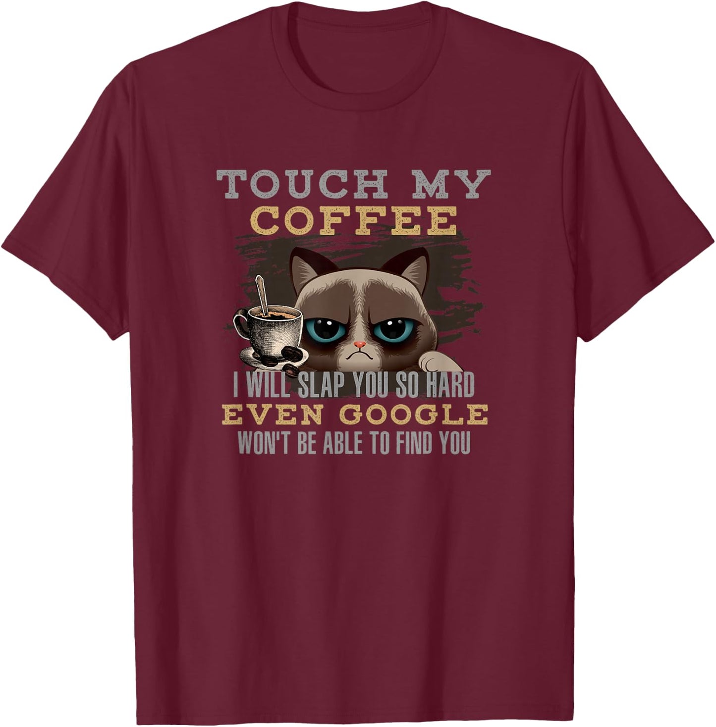 Funny Coffee Lover - Cat Humour T-Shirt - T-Shirt | Maroon