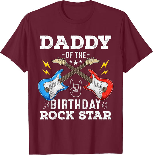Daddy Of The Birthday Rock Star Cool Guitar Themed Birthday T-Shirt - T-Shirt | Maroon