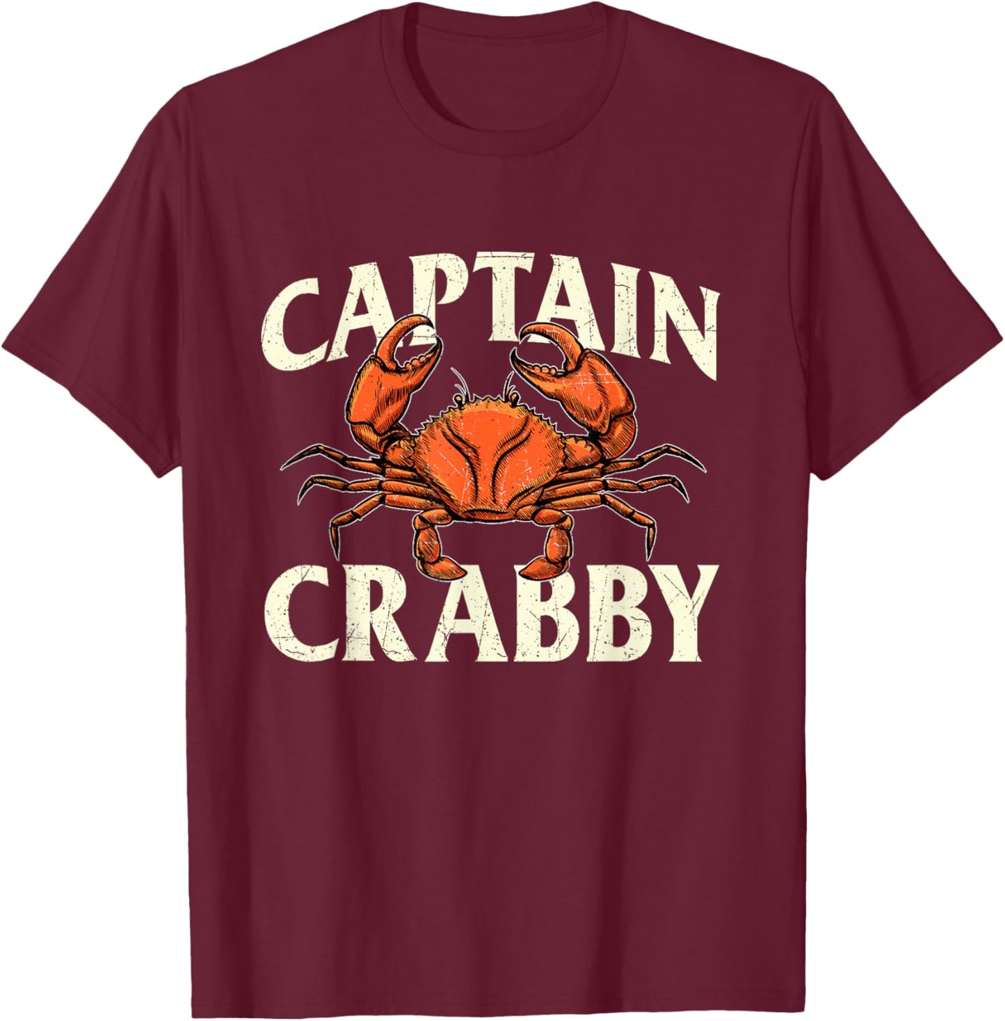 Captain Crabby - Crustacean Crabber Crabbing Seafood Lover T-Shirt - T-Shirt | Maroon
