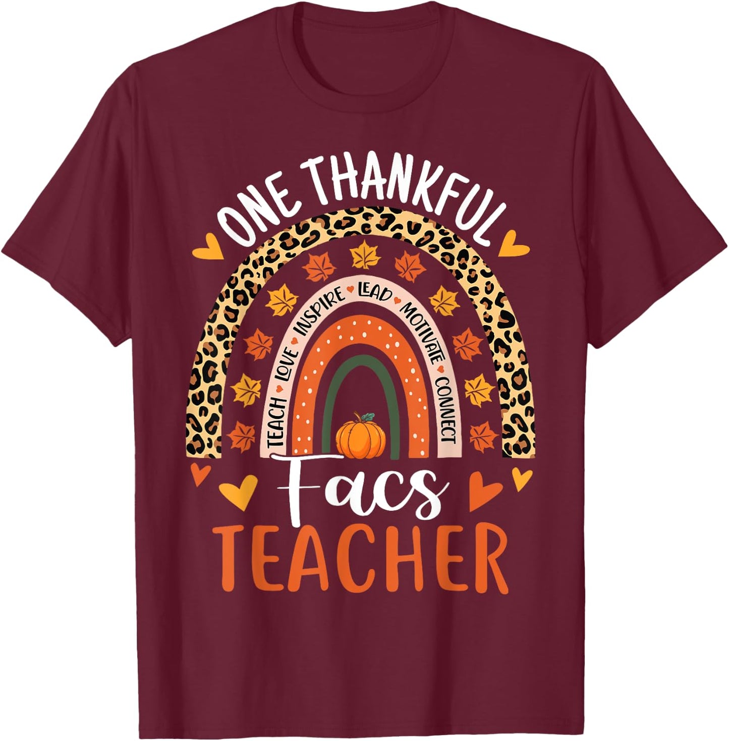 Thankful FACS Teacher Family and Consumer Science Teacher T-Shirt - T-Shirt | Maroon