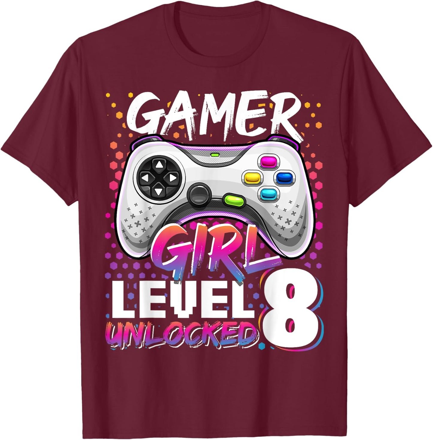 Gamer Girl Level 8 Unlocked Video Game 8th Birthday Gift T-Shirt - T-Shirt | Maroon
