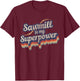Sawmill Is My Superpower Design Sawmill T-Shirt - T-Shirt | Maroon