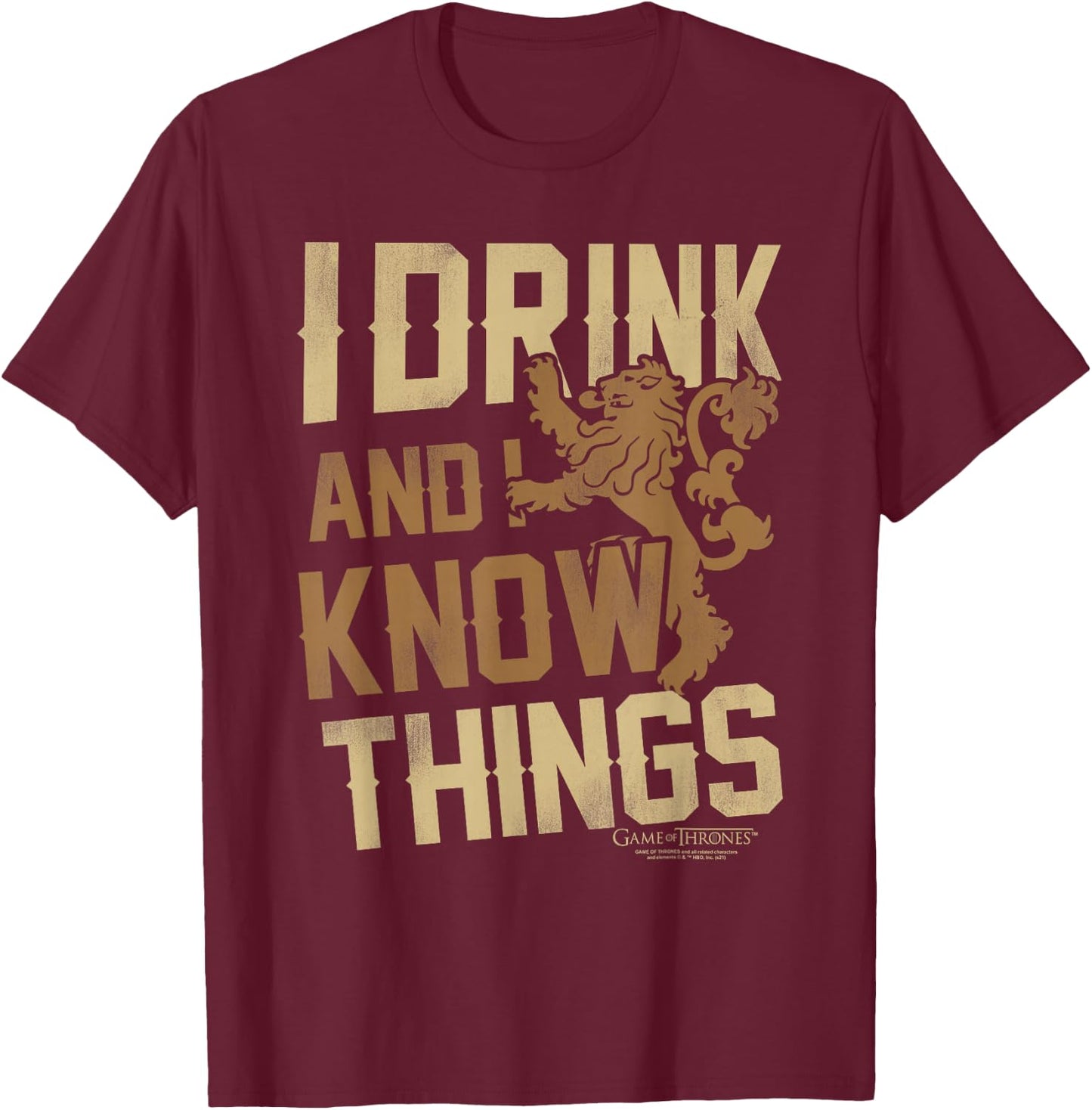 Game of Thrones I Drink and I Know Things T-Shirt - T-Shirt | Maroon